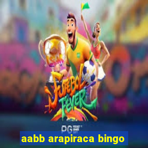 aabb arapiraca bingo